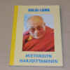 Dalai-lama Mietiskelyn harjoittaminen